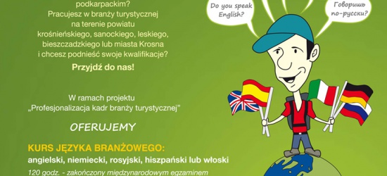Podkarpacka Izba Gospodarcza w Krośnie realizuje projekt Profesjonalizacja kadr branży turystycznej